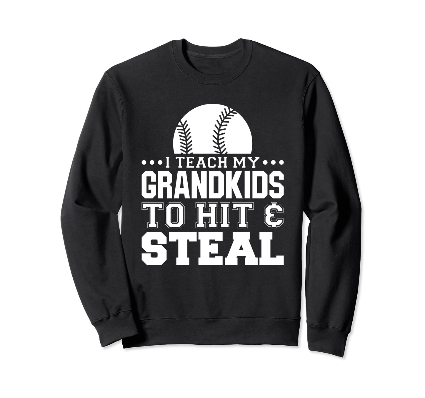 Baseball Grandpa I Teach My Sweatshirt - Custom Art Print for Adults - T-Shirt, Sweatshirt, Hoodie