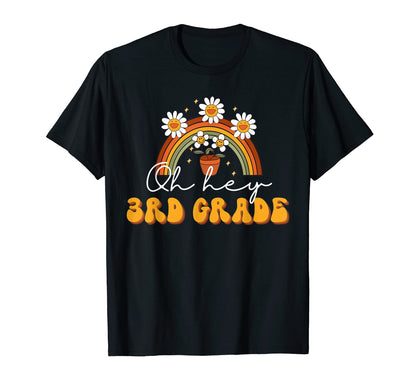 Oh Hey 3Rd Grade Groovy Boho Rainbow T-Shirt - Unique Graphic Men Women - T-Shirt, Sweatshirt, Hoodie