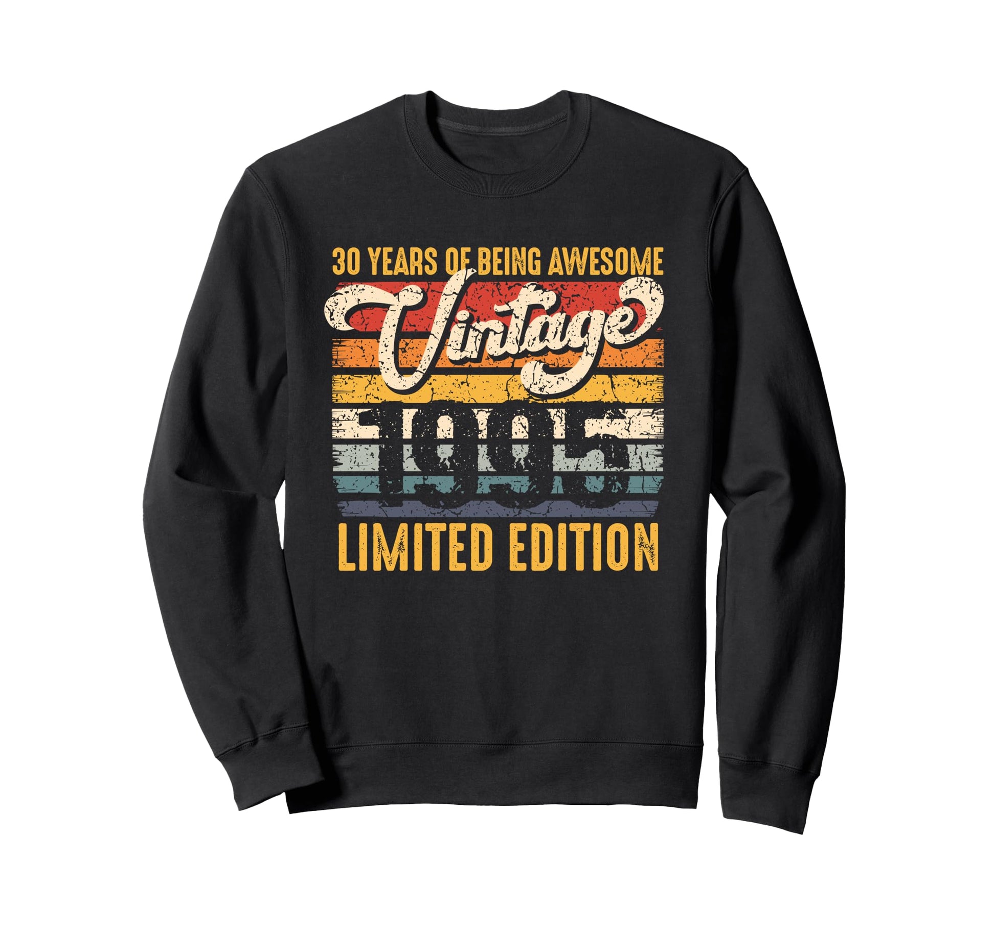 30 Years Being Awesome 1993 Sweatshirt - Custom Art Print Unisex - T-Shirt, Sweatshirt, Hoodie