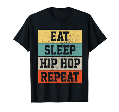 Hip Hop Dancing Funny Gift T-Shirt - Novelty Apparel for Adults - T-Shirt, Sweatshirt, Hoodie