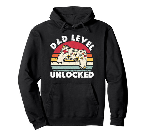 Dad Level Unlocked Funny New Dad Gamer Hoodie - Trendy Graphic Men Women - T-Shirt, Sweatshirt, Hoodie