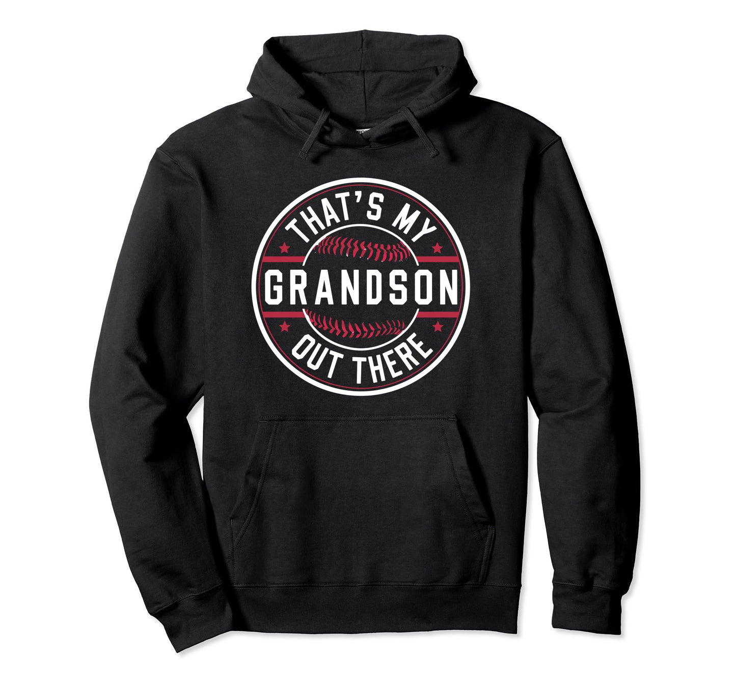 Thats My Grandson Out There Baseball Grandma Hoodie - Unique Graphic Unisex - T-Shirt, Sweatshirt, Hoodie