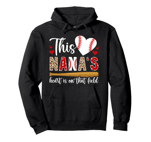 That Field Baseball Nana Baseball Hoodie - Custom Art Print Men Women - T-Shirt, Sweatshirt, Hoodie