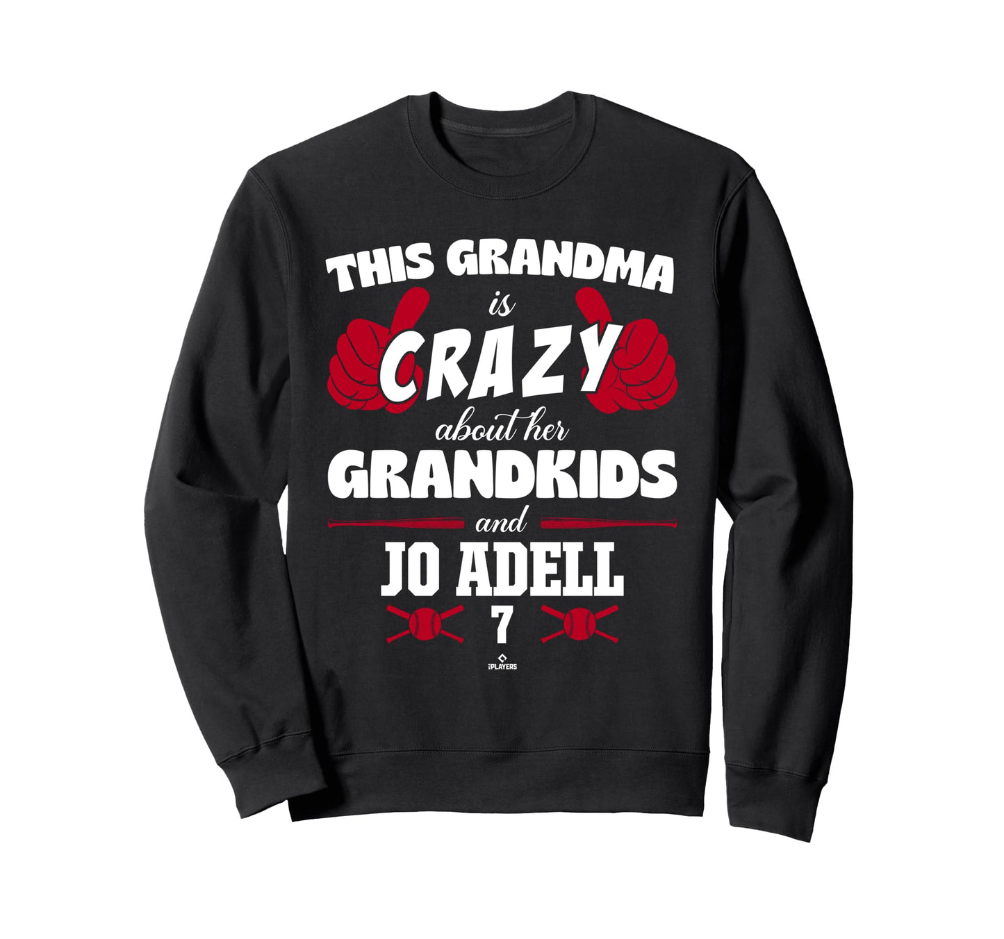 Grandma Crazy Jo Adell Los Sweatshirt - Fun Novelty Design Men Women - T-Shirt, Sweatshirt, Hoodie