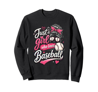Just Who Loves Baseball Valentines Sweatshirt - Graphic Print for Adults - T-Shirt, Sweatshirt, Hoodie