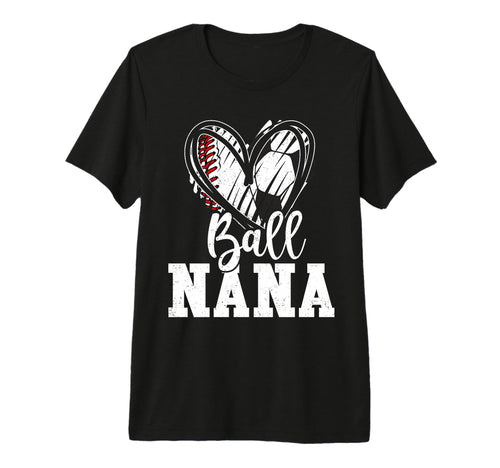Ball Nana Baseball Soccer Grandma Tri T-Shirt - Minimalist Print Unisex - T-Shirt, Sweatshirt, Hoodie