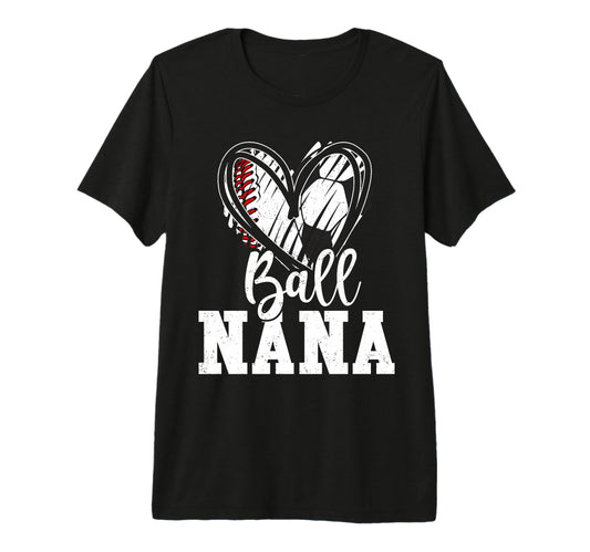 Ball Nana Baseball Soccer Grandma Tri T-Shirt - Minimalist Print Unisex - T-Shirt, Sweatshirt, Hoodie