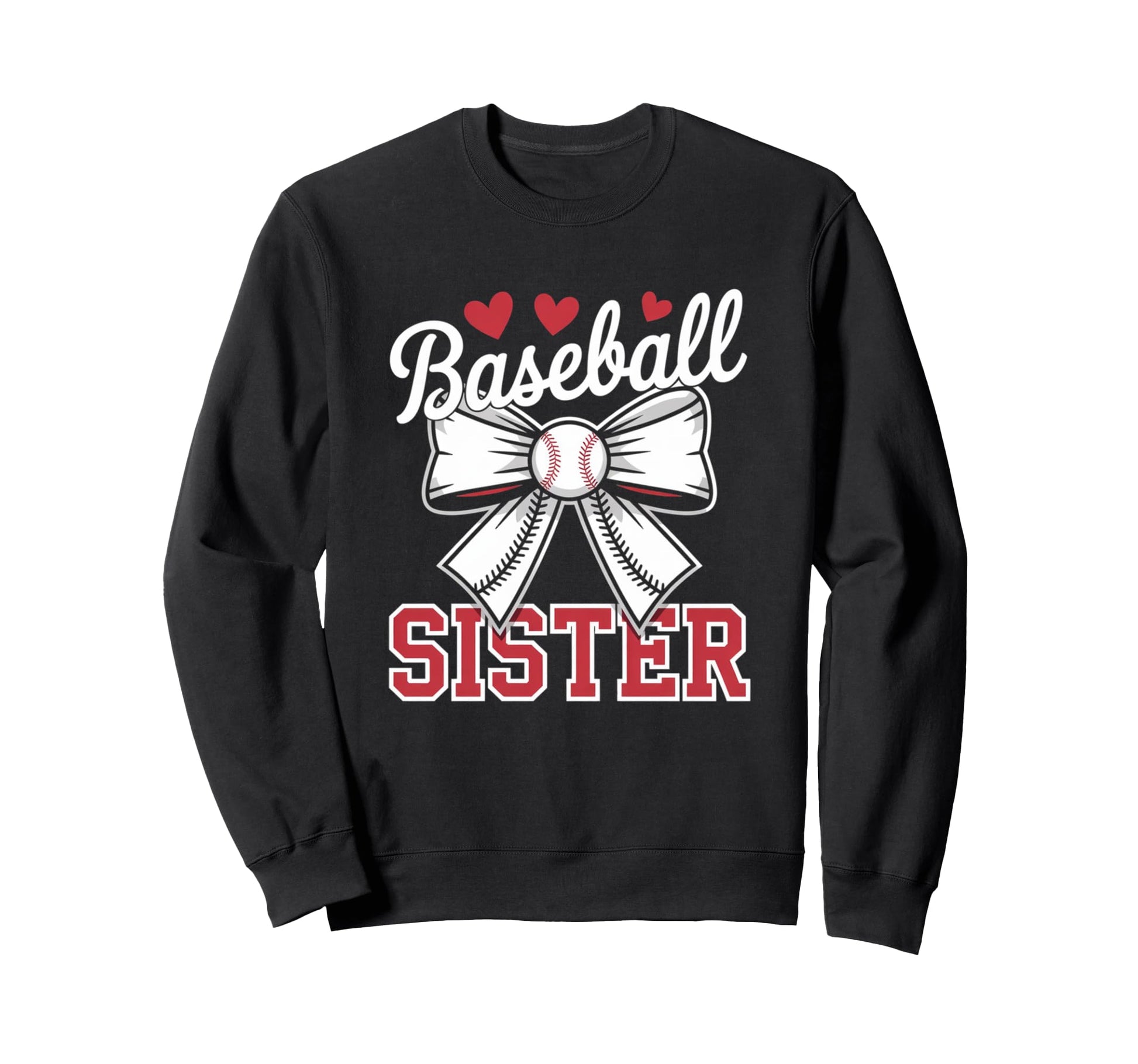 Baseball Sister Sport Lover Sweatshirt - Aesthetic Graphic Men Women - T-Shirt, Sweatshirt, Hoodie