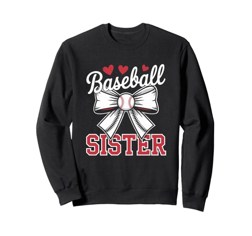 Baseball Sister Sport Lover Sweatshirt - Aesthetic Graphic Men Women - T-Shirt, Sweatshirt, Hoodie