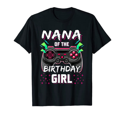 Nana Birthday Video Game B Day Gamer T-Shirt - Streetwear Style Unisex - T-Shirt, Sweatshirt, Hoodie