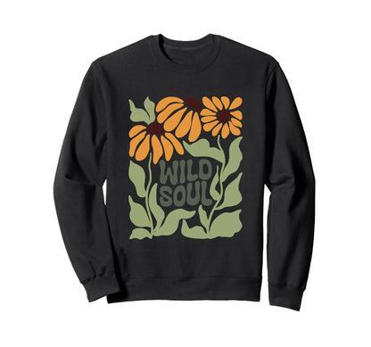 Boho Minimalistic Wild Soul Floral Sweatshirt - Unique Graphic Men Women - T-Shirt, Sweatshirt, Hoodie
