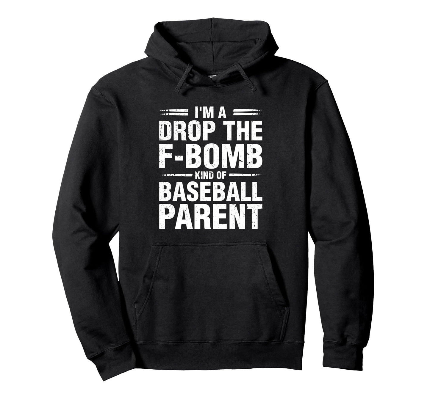 Im Drop F Bomb Kind Baseball Parent Funny Hoodie - Custom Art Print Unisex - T-Shirt, Sweatshirt, Hoodie