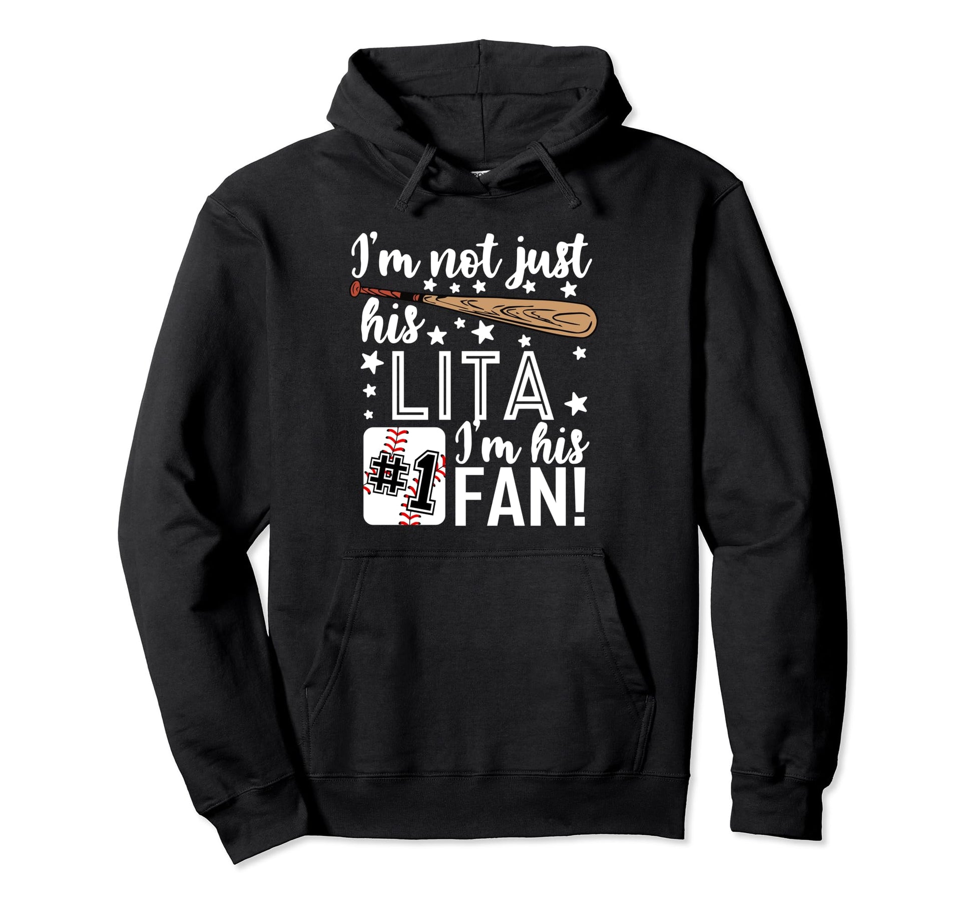 Im Not Just His Lita Im His 1 Fan Hoodie - Graphic Print for Adults - T-Shirt, Sweatshirt, Hoodie