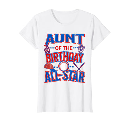 Womens Aunt All Star Birthday Baseball T-Shirt - Unique Graphic for Adults - T-Shirt, Sweatshirt, Hoodie