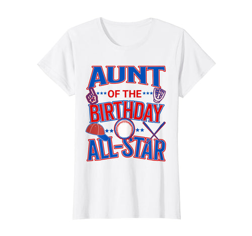 Womens Aunt All Star Birthday Baseball T-Shirt - Unique Graphic for Adults - T-Shirt, Sweatshirt, Hoodie