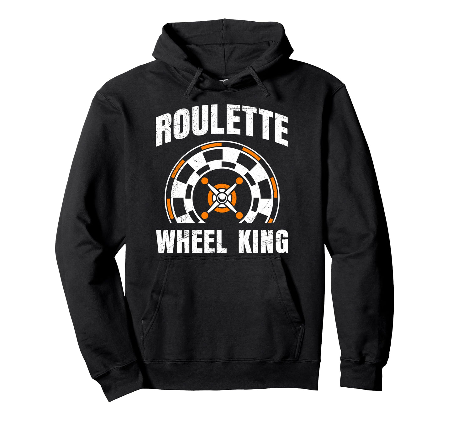 Roulette Wheel King Funny Roulette Hoodie - Novelty Apparel Men Women - T-Shirt, Sweatshirt, Hoodie
