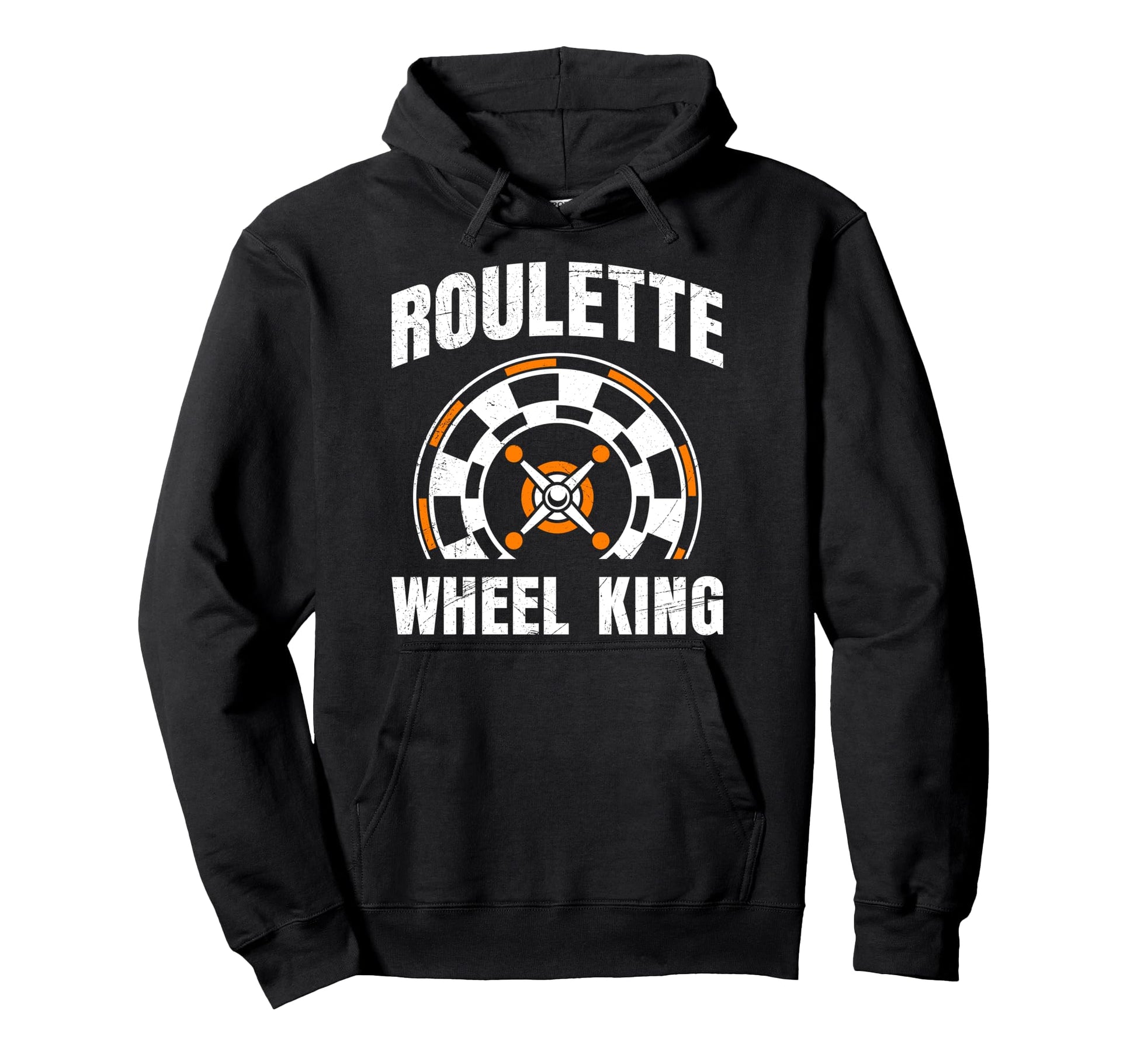 Roulette Wheel King Funny Roulette Hoodie - Novelty Apparel Men Women - T-Shirt, Sweatshirt, Hoodie