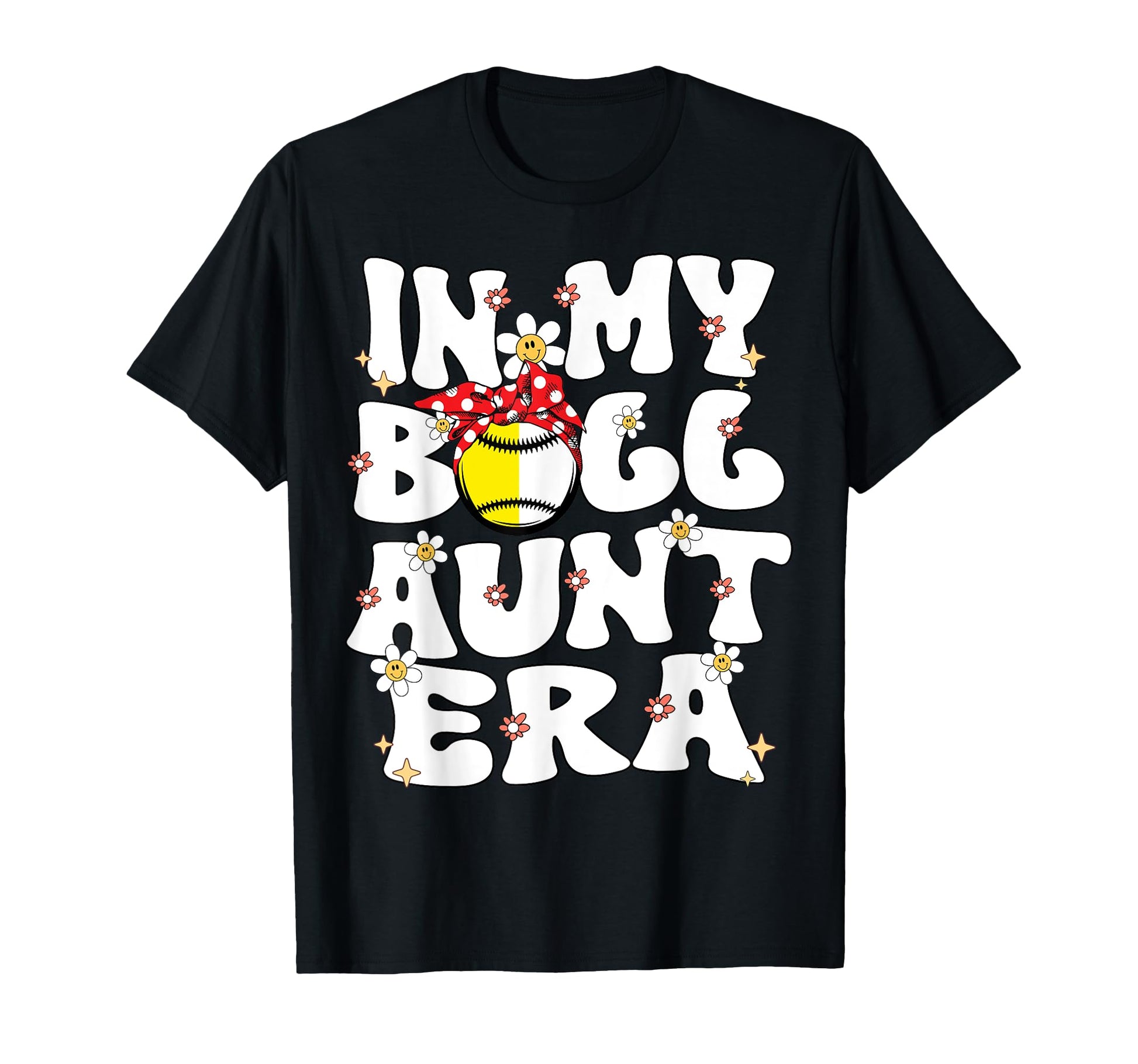 My Ball Aunt Era Groovy Baseball T-Shirt - Fun Novelty Design for Adults - T-Shirt, Sweatshirt, Hoodie