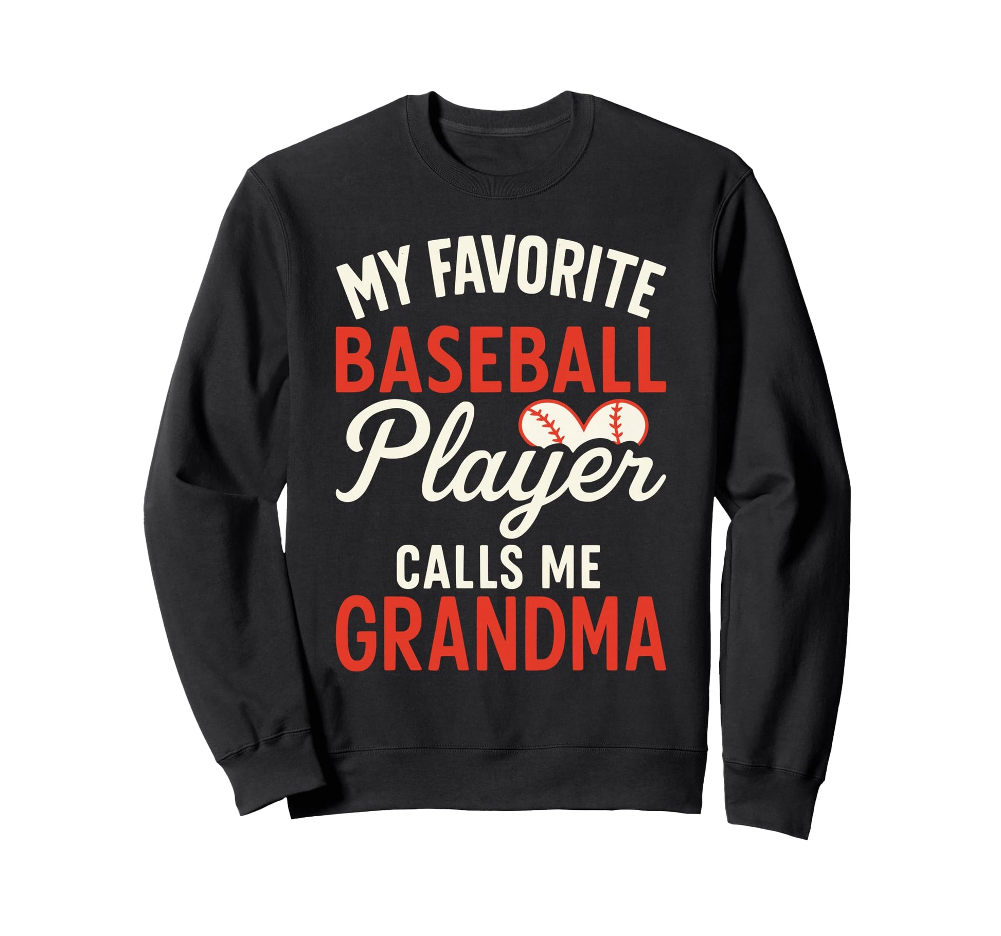 My Favorite Baseball Player Sweatshirt - Aesthetic Graphic for Adults - T-Shirt, Sweatshirt, Hoodie