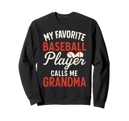 My Favorite Baseball Player Sweatshirt - Aesthetic Graphic for Adults - T-Shirt, Sweatshirt, Hoodie