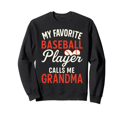 My Favorite Baseball Player Sweatshirt - Aesthetic Graphic for Adults - T-Shirt, Sweatshirt, Hoodie