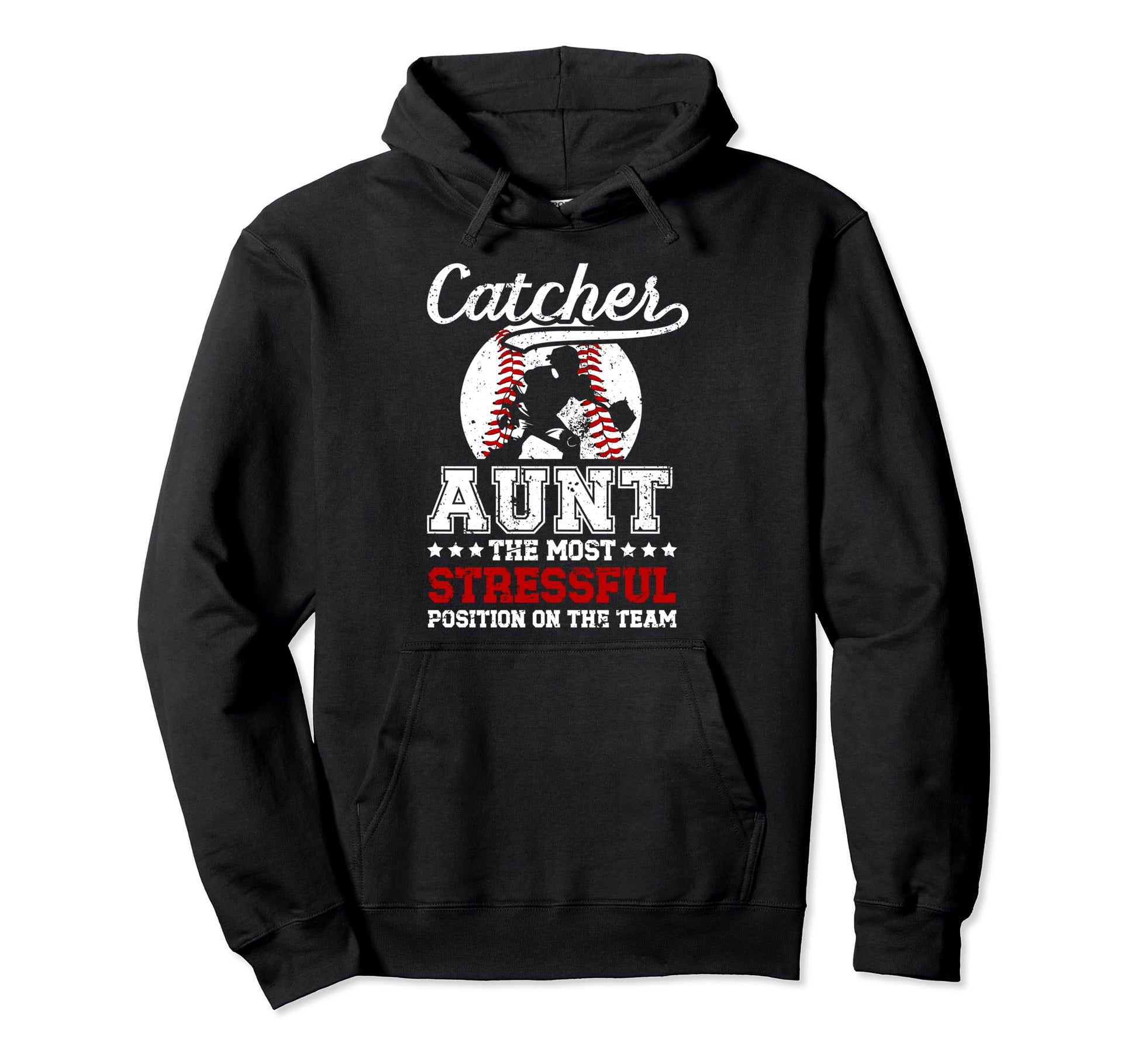 Baseball Catcher Aunt Funny Baseball Hoodie - Unique Graphic for Adults - T-Shirt, Sweatshirt, Hoodie
