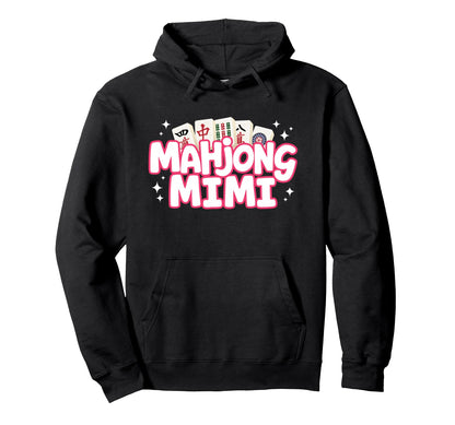 Mahjong Mimi Grandma Mom Mother Mah Hoodie - Minimalist Print Men Women - T-Shirt, Sweatshirt, Hoodie