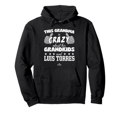 Grandma Crazy Luis Torres Prospect Hoodie - Custom Art Print Unisex - T-Shirt, Sweatshirt, Hoodie