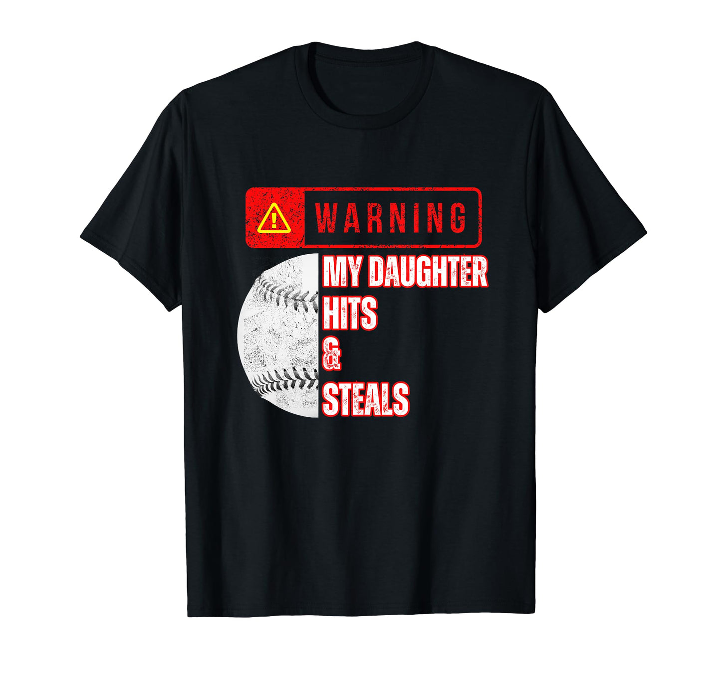 Baseball Warning My Daughter Hits And T-Shirt - Custom Art Print Unisex - T-Shirt, Sweatshirt, Hoodie