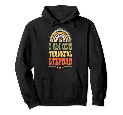 I Am One Thankful Stepdad Bohemian Hoodie - Unique Graphic Men Women - T-Shirt, Sweatshirt, Hoodie