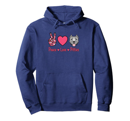 Peace Love Pitties Mom Pitbull Mom Hoodie - Fun Novelty Design for Adults - T-Shirt, Sweatshirt, Hoodie