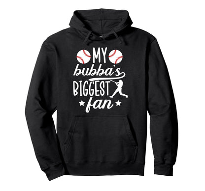 Bubbas Biggest Fan Baseball Brother Hoodie - Novelty Apparel for Adults - T-Shirt, Sweatshirt, Hoodie