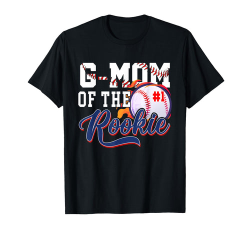 G Mom Rookie Year 1St Birthday T-Shirt - Fun Novelty Design for Adults - T-Shirt, Sweatshirt, Hoodie