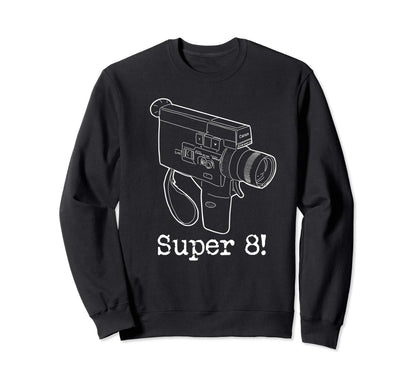 Super 8 Mm Camera Filmmakers Sweatshirt - Unique Graphic for Adults - T-Shirt, Sweatshirt, Hoodie