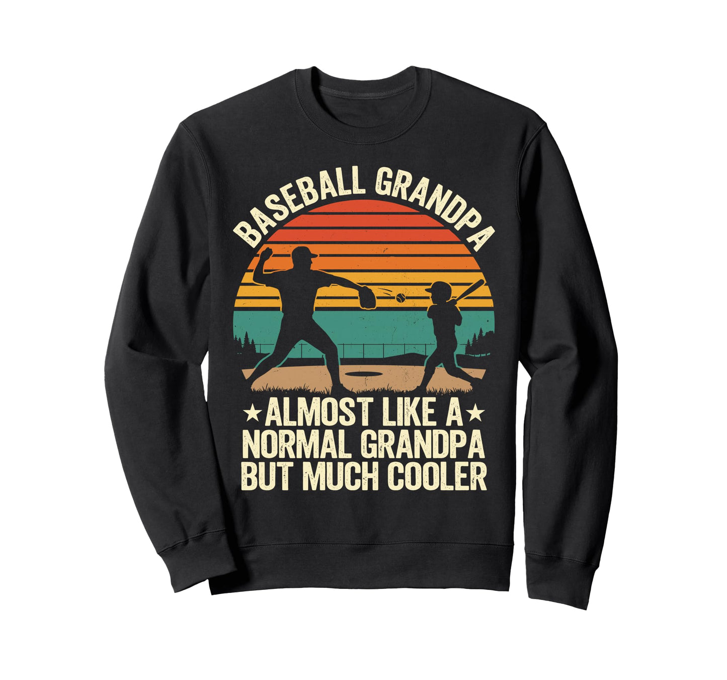 Baseball Grandpa Almopst Like Sweatshirt - Unique Graphic for Adults - T-Shirt, Sweatshirt, Hoodie