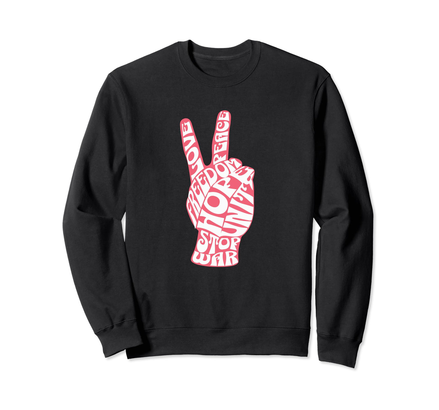 60S Peace Love Peace Freedom Hope Sweatshirt - Custom Art Print for Adults - T-Shirt, Sweatshirt, Hoodie