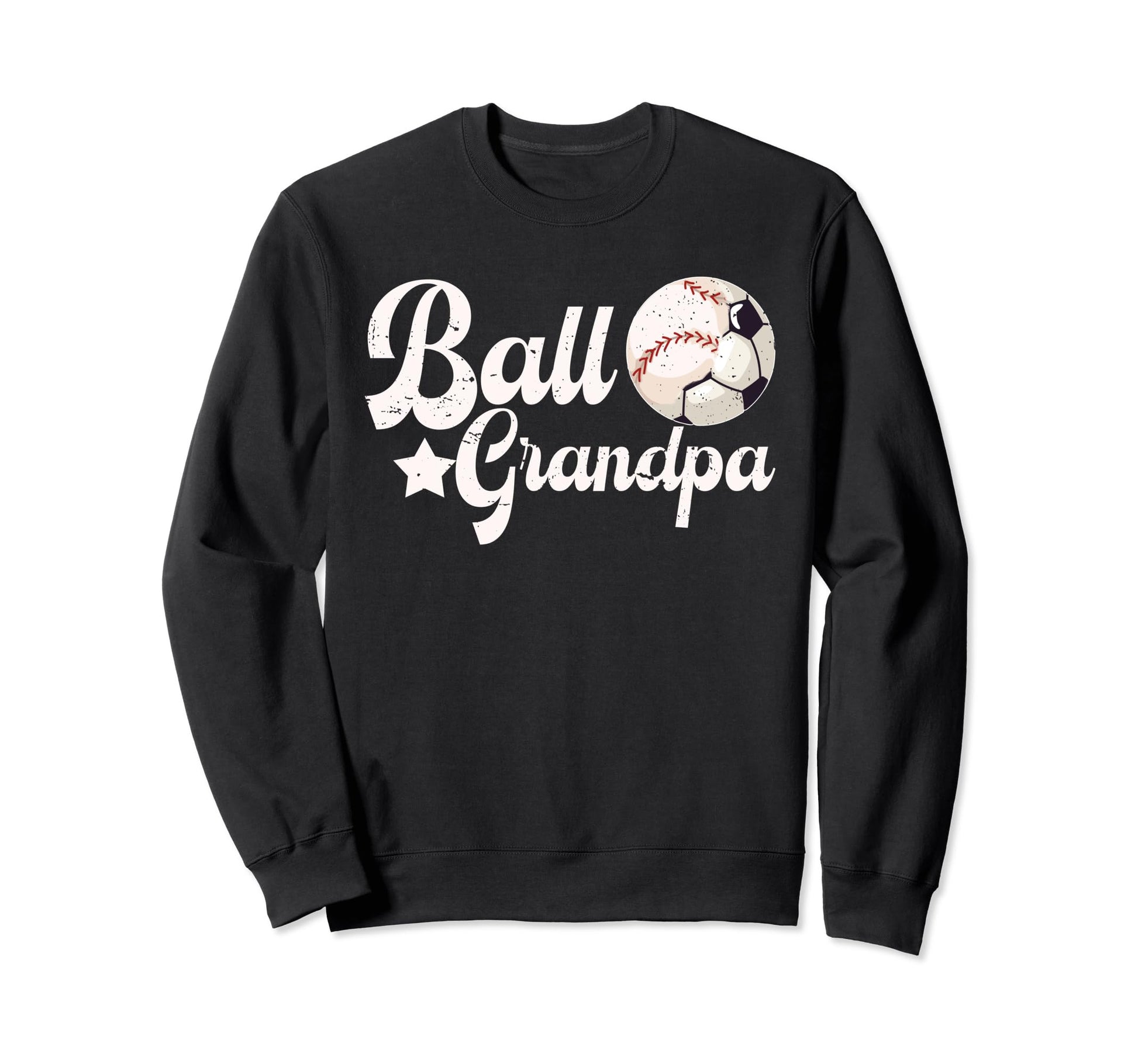 Ball Grandpa Proud Soccer Baseball Sweatshirt - Unique Graphic Men Women - T-Shirt, Sweatshirt, Hoodie