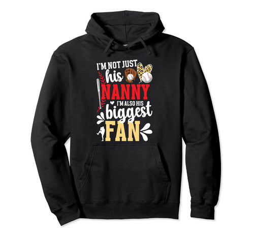 His Biggest Fan Baseball Nanny Baseball Hoodie - Aesthetic Graphic Unisex - T-Shirt, Sweatshirt, Hoodie