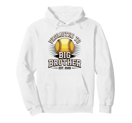 Promoted To Big Brother Est 2026 Baseball Hoodie - Trendy Graphic Unisex - T-Shirt, Sweatshirt, Hoodie