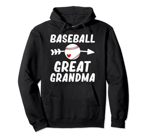 Baseball Great Grandma Baseball Player Hoodie - Fun Novelty Design Unisex - T-Shirt, Sweatshirt, Hoodie