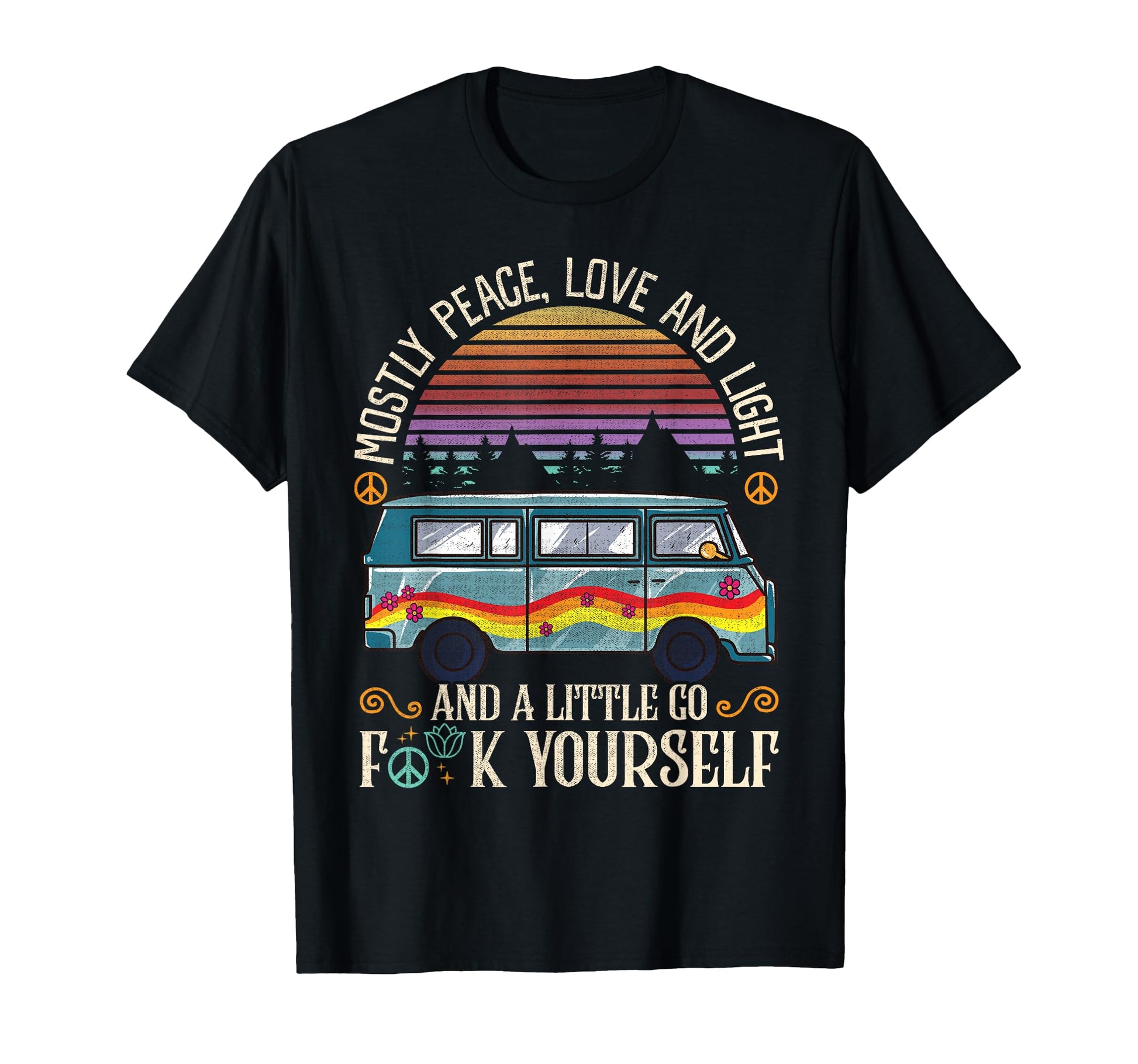 Im Mostly Peace Love And Light Shirts T-Shirt - Unique Graphic for Adults - T-Shirt, Sweatshirt, Hoodie