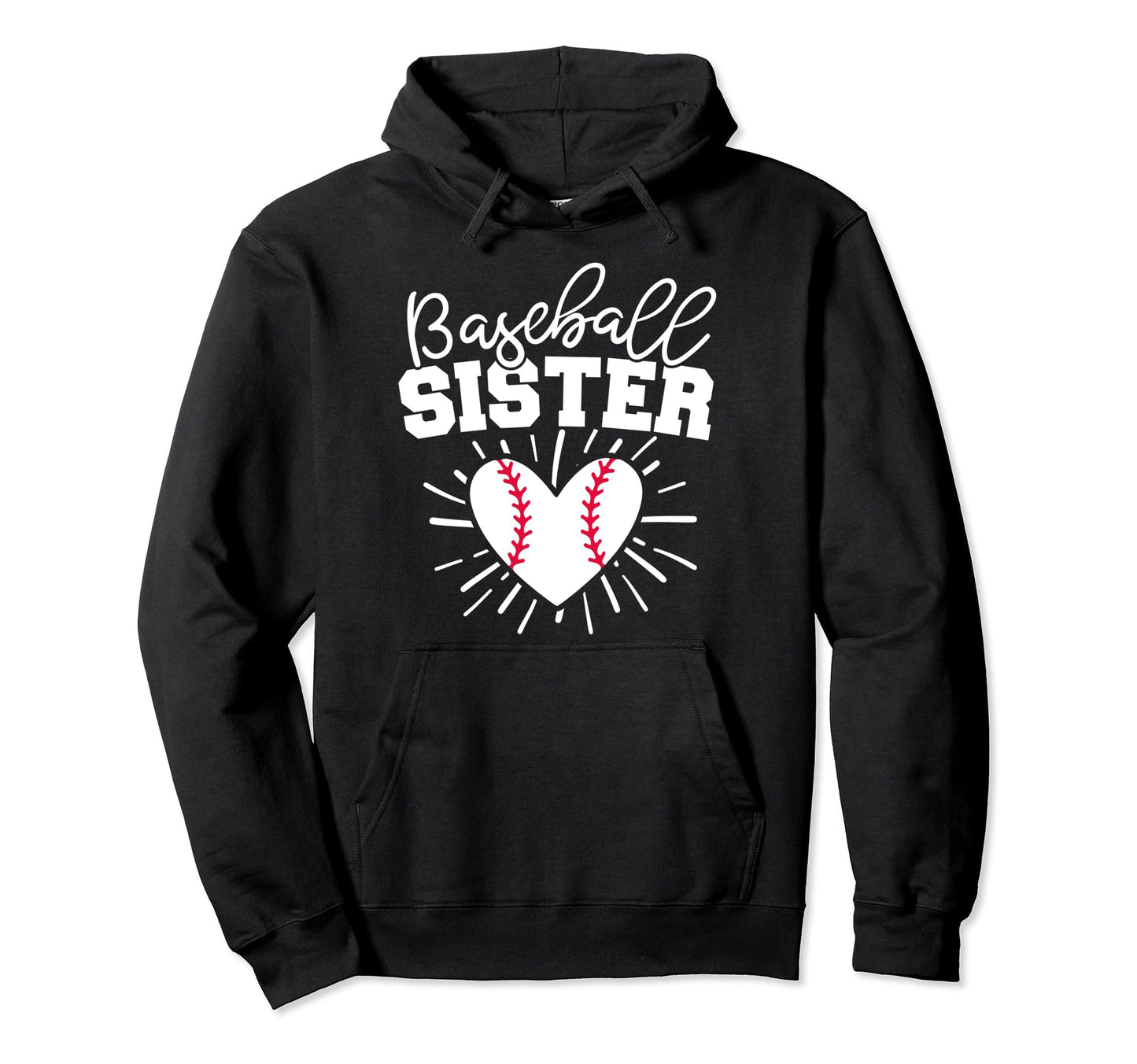 Baseball Sister Funny Baseball Hoodie - Custom Art Print for Adults - T-Shirt, Sweatshirt, Hoodie