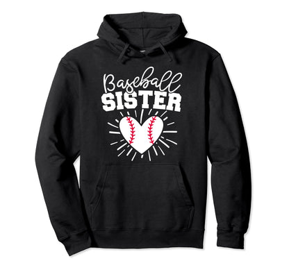 Baseball Sister Funny Baseball Hoodie - Custom Art Print for Adults - T-Shirt, Sweatshirt, Hoodie