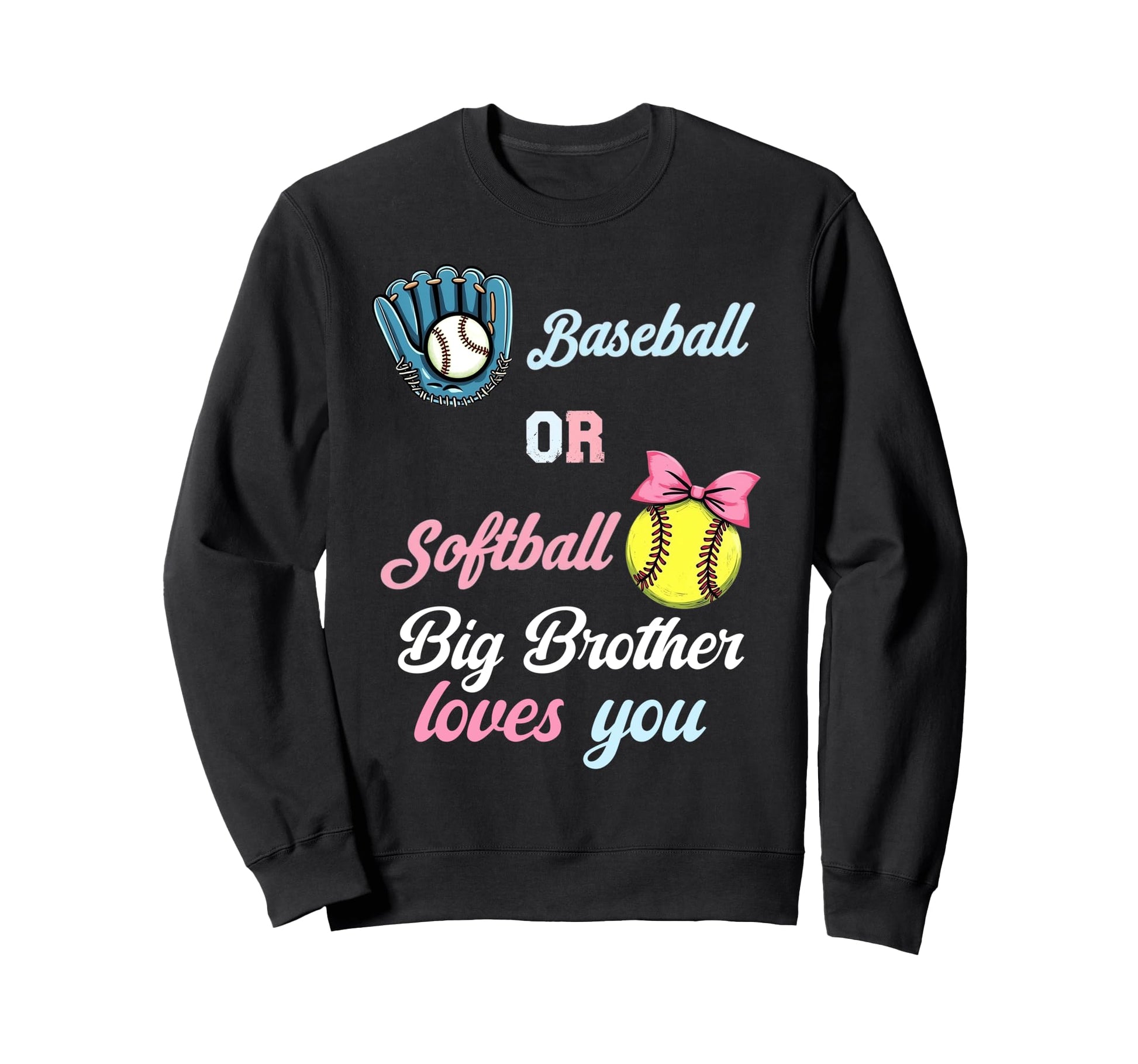 Baseball Or Softball Brother Sweatshirt - Casual Everyday Wear for Adults - T-Shirt, Sweatshirt, Hoodie