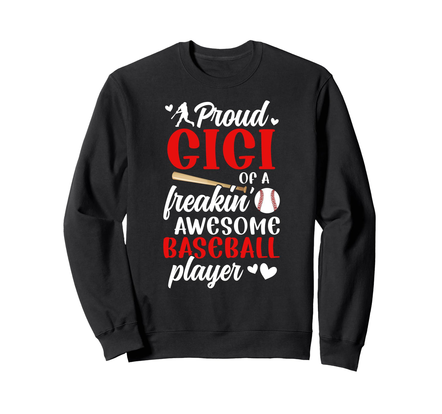 Proud Gigi Baseball Player Gigi Sweatshirt - Aesthetic Graphic Unisex - T-Shirt, Sweatshirt, Hoodie