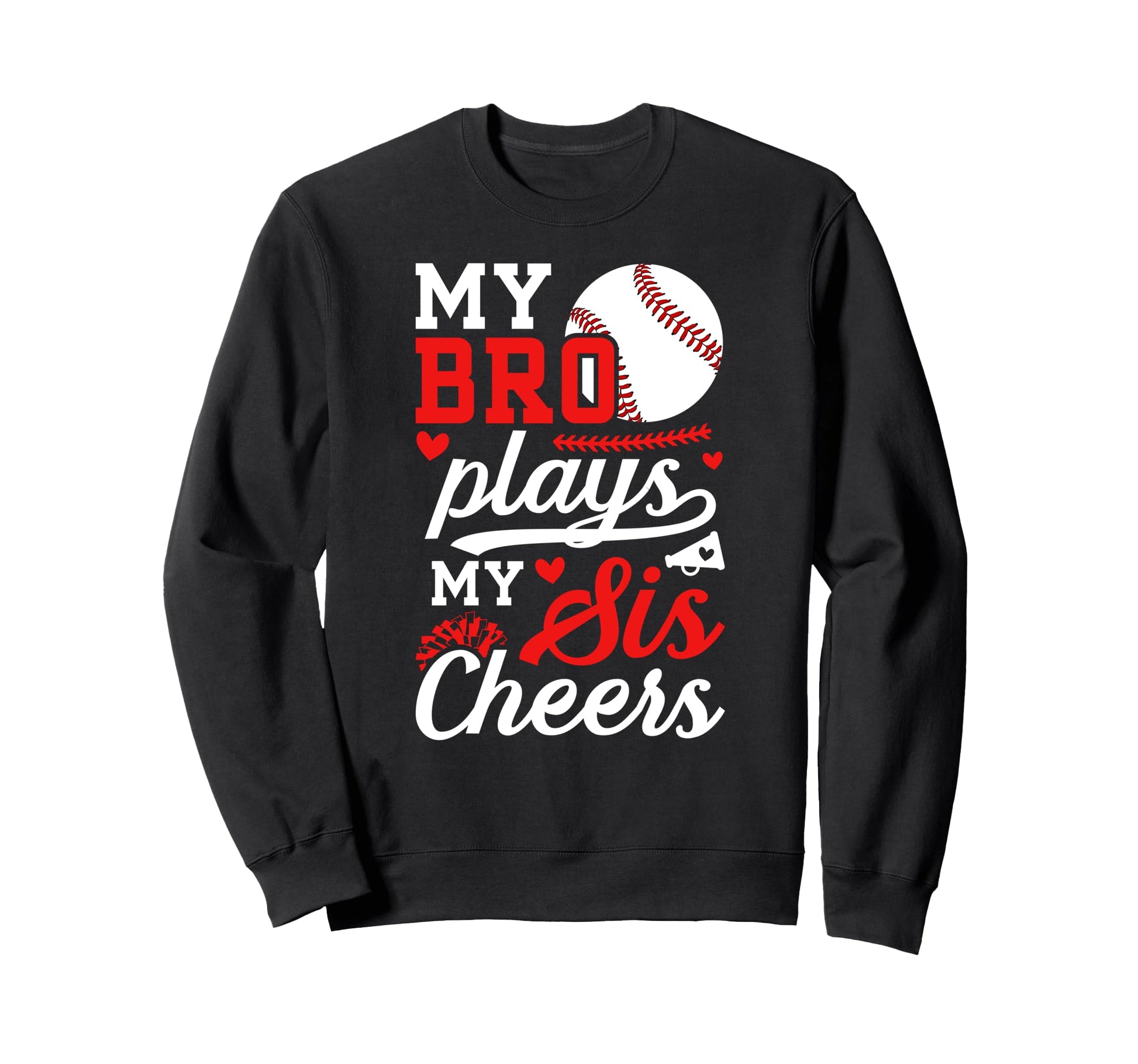 Baseball Cheer Sister Baseball Sweatshirt - Trendy Graphic Men Women - T-Shirt, Sweatshirt, Hoodie