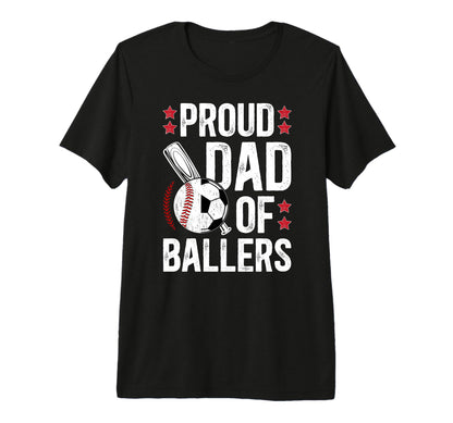 Mens Proud Dad Ballers Baseball T-Shirt - Aesthetic Graphic for Adults - T-Shirt, Sweatshirt, Hoodie