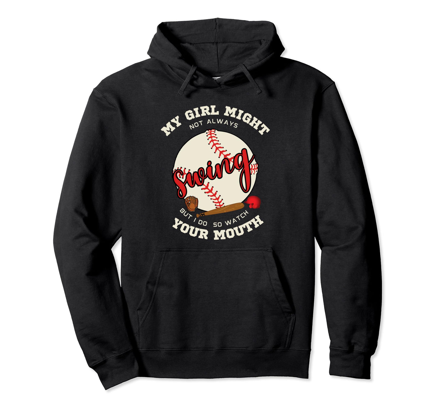 My Might Not Always Swing But I Do So Hoodie - Minimalist Print for Adults - T-Shirt, Sweatshirt, Hoodie
