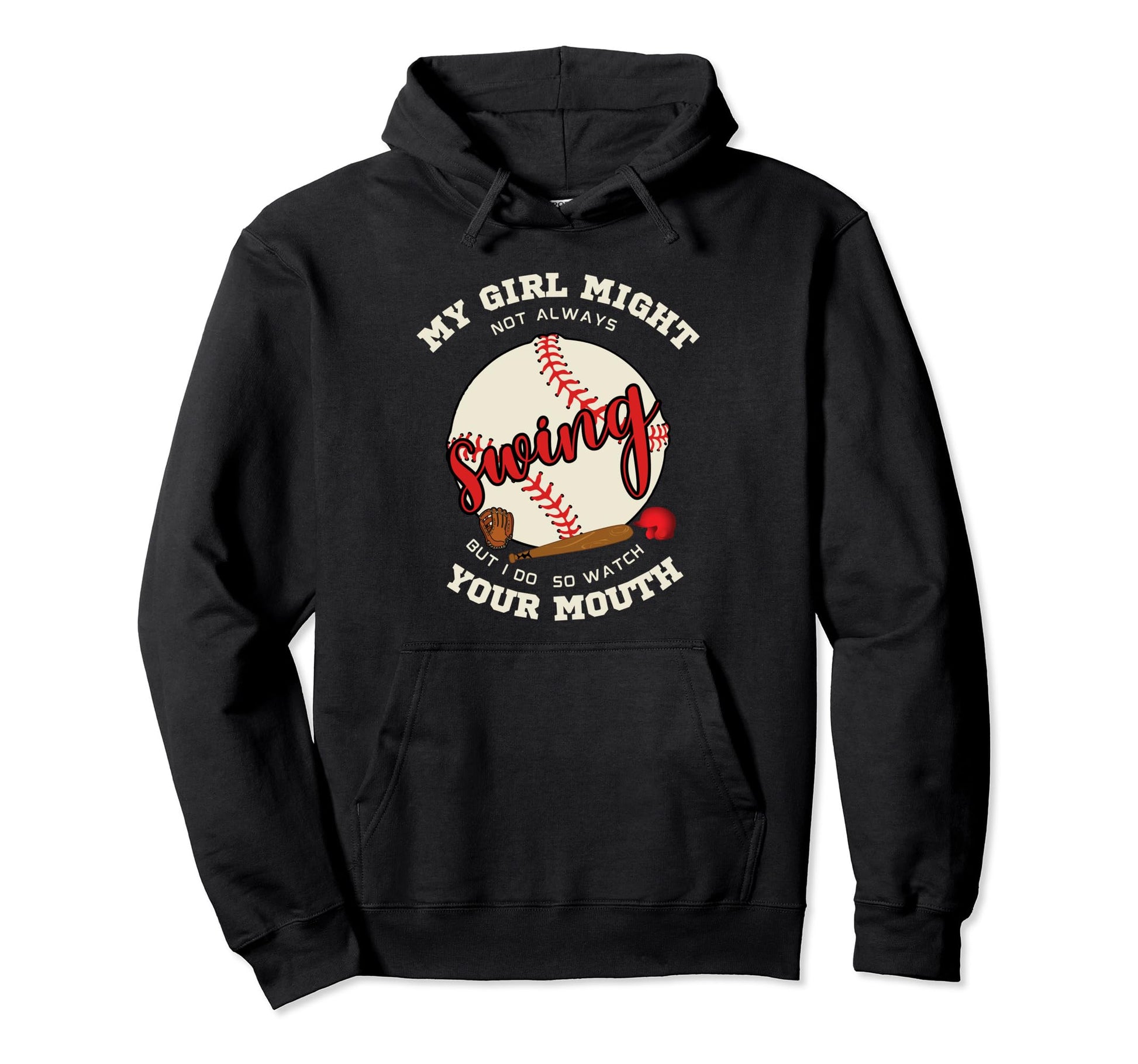 My Might Not Always Swing But I Do So Hoodie - Minimalist Print for Adults - T-Shirt, Sweatshirt, Hoodie
