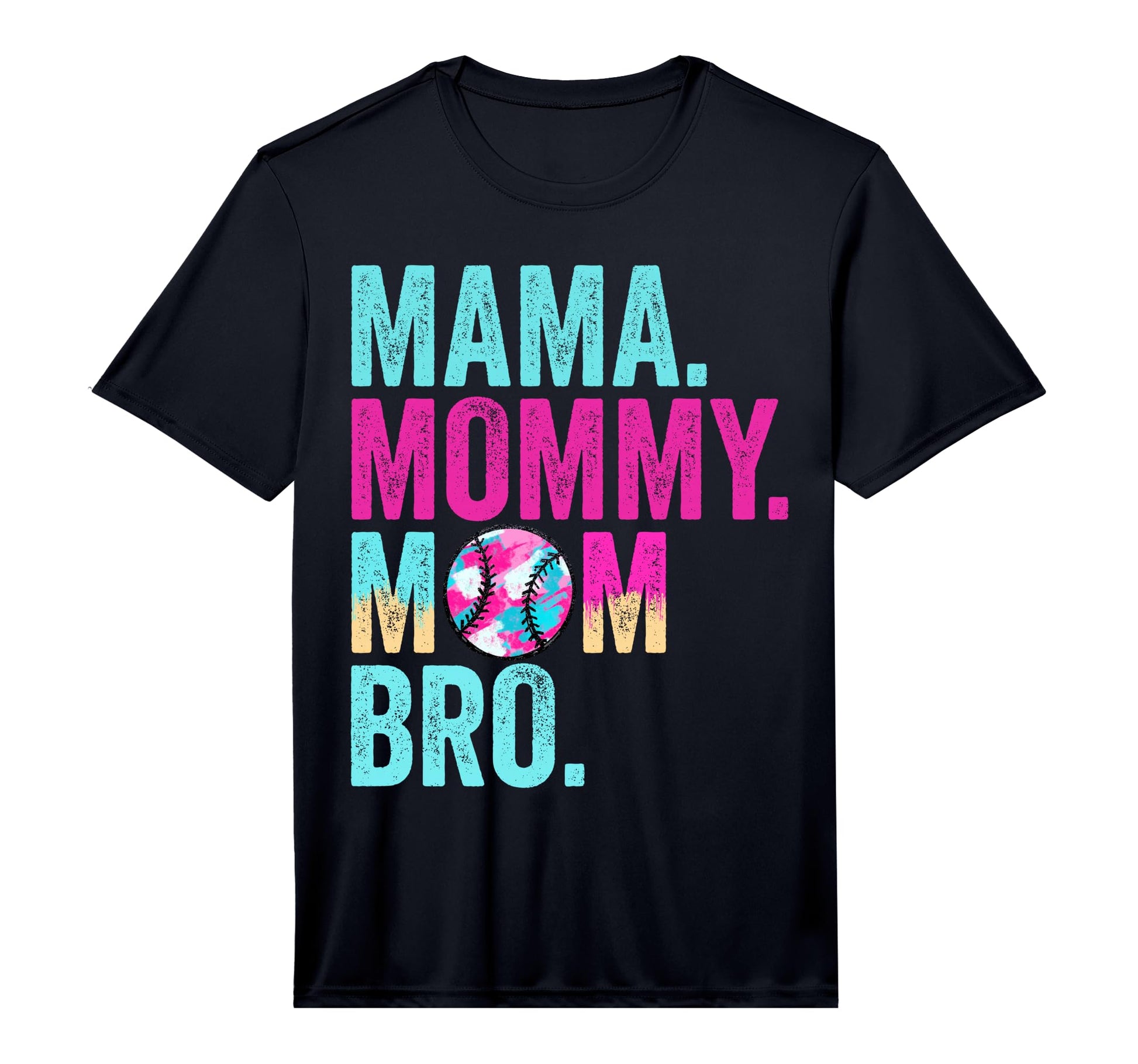 Mama Mommy Mom Bro Baseball Mom Drip T-Shirt - Unique Graphic Men Women - T-Shirt, Sweatshirt, Hoodie
